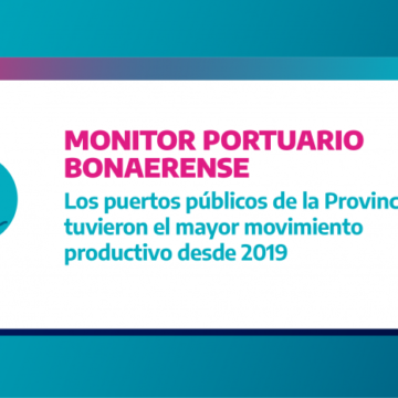 Los puertos públicos de la Provincia tuvieron el mayor movimiento desde 2019