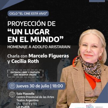 Con una charla de Cecilia Roth, proyectan “Un lugar en el mundo” en el Teatro Argentino